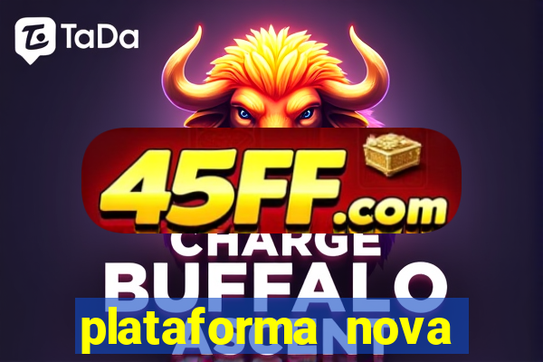 plataforma nova deposito 5 reais